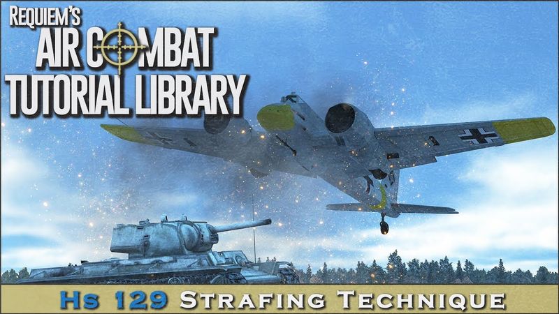 Hs 129 Strafing Technique