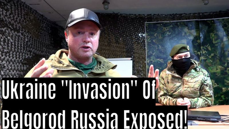Russian Frontline Combat: Ukraine Invasion Of Belgorod Russia Exposed