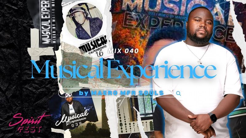MAERO MFR SOULS | MUSICAL EXPERIENCE 040 LIVE MIX | EXCLUSIVES ONLY