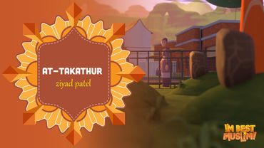 Surah At-Takathur | I'm Best Muslim | Beautiful Quran Recitation