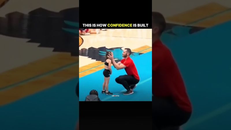 This is How CONFIDENCE is Built.