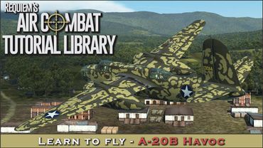 Learn to fly the A-20B Havoc