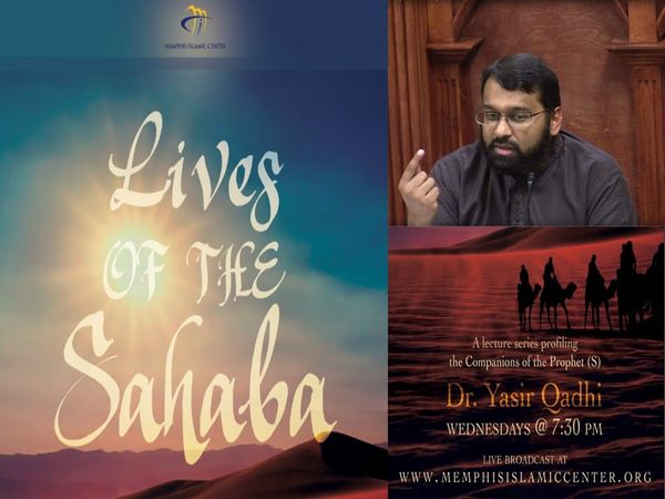 Lives of Sahaba 8 - Abu Bakr As-Siddiq 8 - Purpose behind the Conquests - Dr. Yasir Qadhi