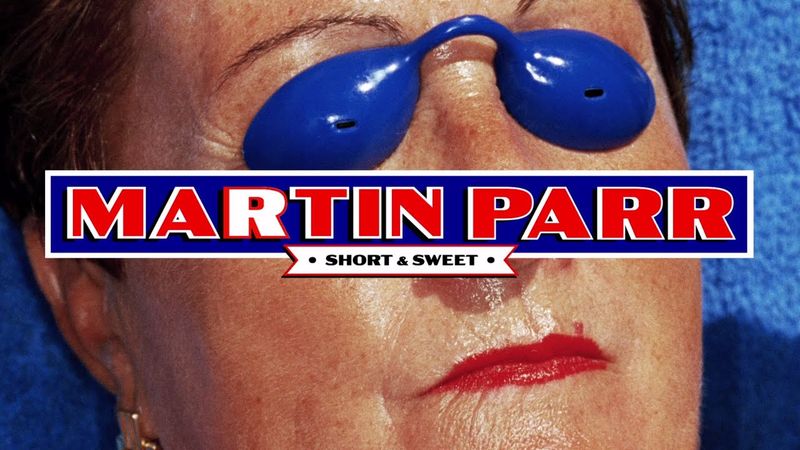 Martin Parr. Short&Sweet - Il documentario