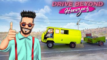 МЫ НАКОНЕЦ-ТО СОБРАЛИ НОВУЮ МАШИНУ В DRIVE BEYOND HORIZONS! С НЕЙ ПРОЕДЕМ ЕЩЕ БОЛЬШЕ