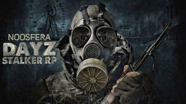 Возвращение в Зону 💀 Stalker RP Dayz Noosfera