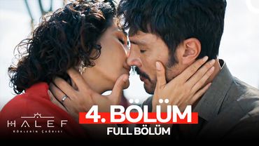 Halef: Köklerin Çağrısı 4. Bölüm