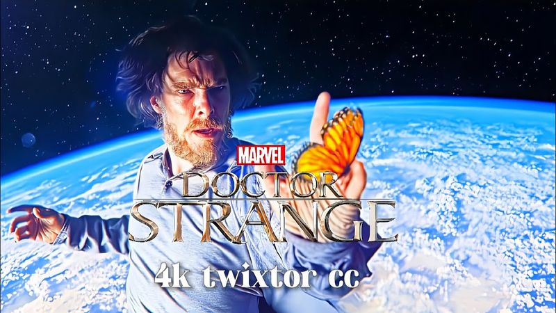 Doctor Strange 4K Twixtor CC | Scene Pack | 4K Clips for Editing from Doctor Strange Movie
