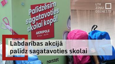 Labdarības akcijā palīdz mazturīgiem bērniem sagādāt visu nepieciešamo skolai