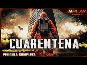 CUARENTENA | VIRUS PELÍCULA ACCIÓN LATINO