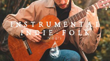 Instrumental Indie-Folk | Vol. 3 🪕 - An Acoustic/Chill Playlist for study, relax and focus