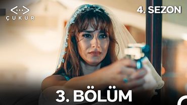 Çukur 4. Sezon 3. Bölüm (Full HD)