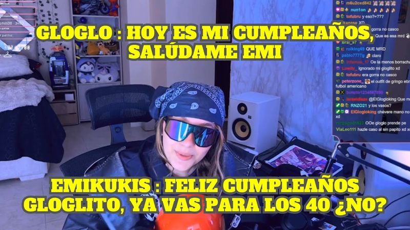 GLOGLO SE PASA POR EL DIRECTO DE EMIKUKIS Y LE DICE QUE ES SU CUMPLEAÑOS