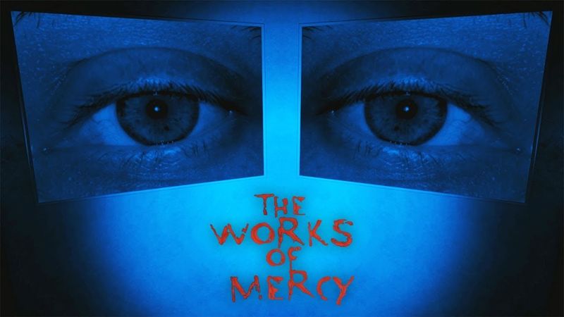КОГДА ВООБЩЕ НИЧЕГО НЕ ПОНЯЛ ► The Works of Mercy #2