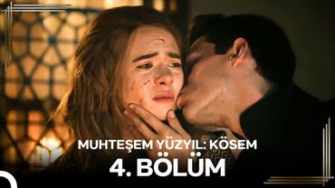 Muhteşem Yüzyıl: Kösem 4.Bölüm #Yeniden