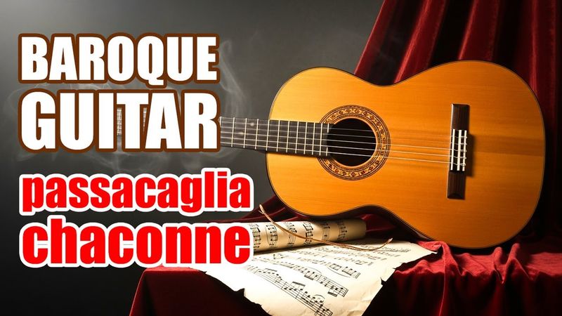 Baroque Passacaglia & Chaconne | 1 hour Classical Guitar for Deep Focus & Study | 415Hz