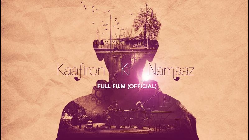 Kaafiron Ki Namaaz | Official Full Film (HD) | with English subtitles