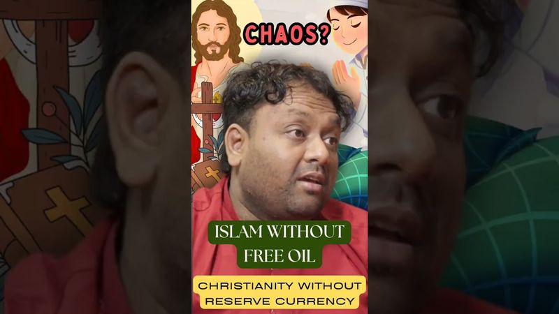 Islam Without Crude Oil and Christianity Without Reserve Currency Is Total Chaos | Dr. Ankit Shah