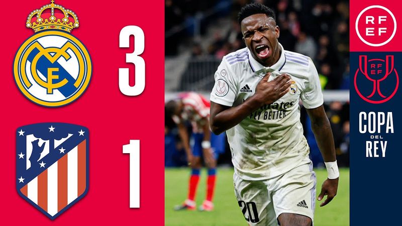 Resumen | Copa del Rey | Real Madrid 3-1 Atlético de Madrid | Cuartos de final