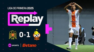 TNT Sports Replay | Unión Española 0 - 1 Cobresal | Fecha 10