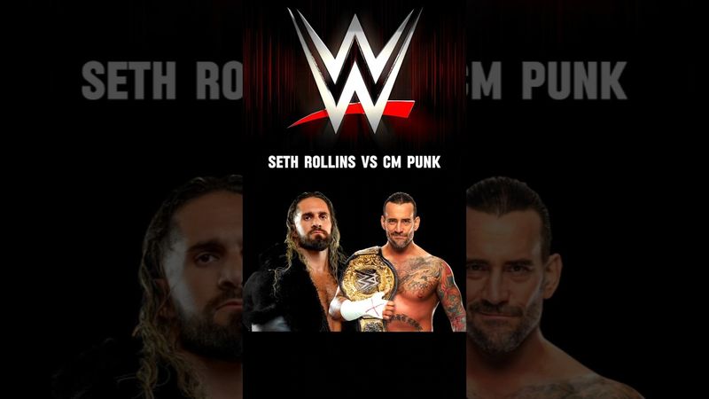 SETH ROLLINS VS CM PUNK | WWE COMPARISON VIDEO | #wwe #cmpunk #sethrollins