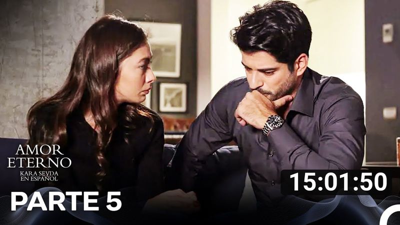 Amor Eterno Todos Los Capítulos Parte 5 (Versión Extra Larga) (Doblado En Español)