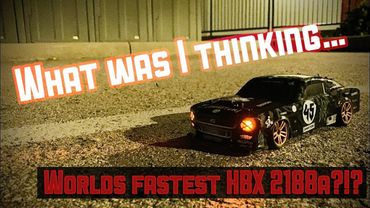 This IS the Worlds Fastest HBX 2188a!! 🔥Don't try this at home!🔥