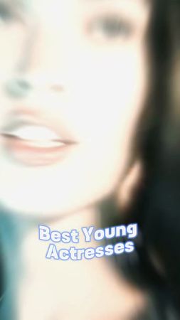 Best Young Actresses 🩵 #bestactress #cutegirl #prettygirls #meganfox 