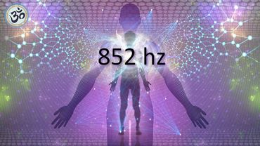 852 Hz Liebesfrequenz, Erhöhen Sie Ihre Energievibration, tiefe Meditation, heilende Töne