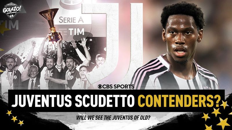Juventus looks for Scudetto run | Can the Italian giants return to the top? | Golazo Matchday