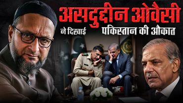 Owaisi Destroys Pakistan’s Propaganda | True Voice of Indian Muslims!