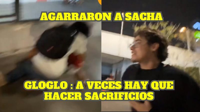 SACHA Y GLOGLO HUYEN DE SEGUIDORES PERO AGARRAN A SACHA