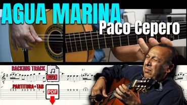 AGUA MARINA / Paco Cepero / Partitura + TAB (PDF) / Tempo lento y Normal