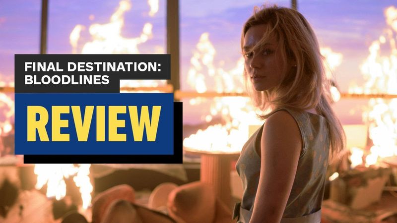 Final Destination: Bloodlines Review