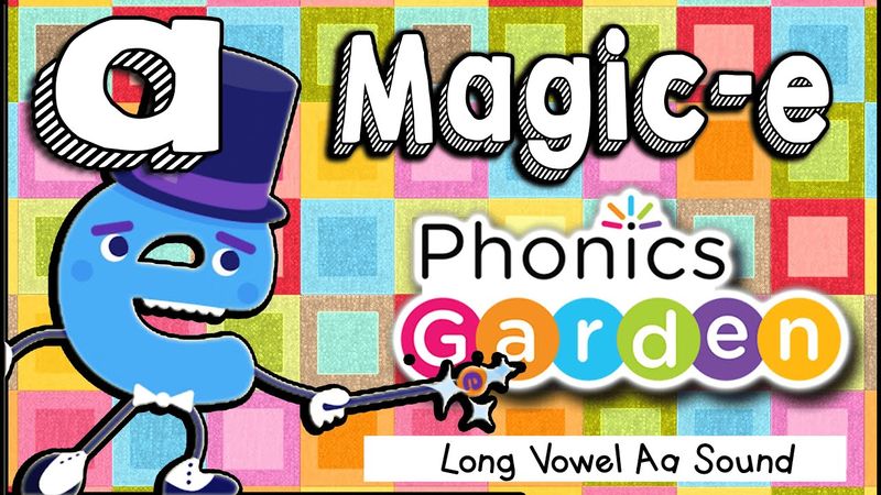 A_E | Silent E | Magic-E Man | Phonics Garden