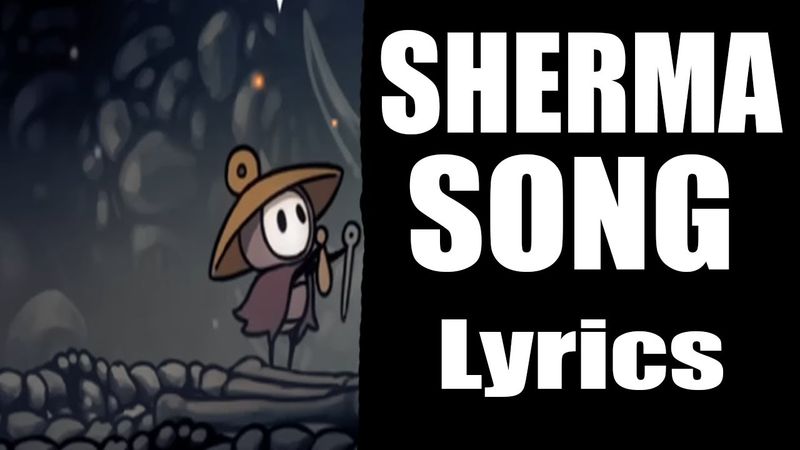 Hollow Knight Silksong Sherma Song + LYRICS