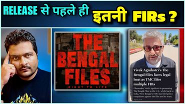Bengal Files Release से पहले ही इतनी FIR ? 🔴 Bollywood Puppet Critics चुप क्यों ?