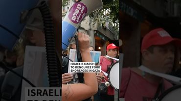 Israelis march to denounce food shortages in Gaza
