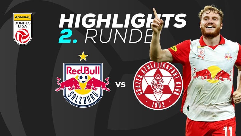 FC Red Bull Salzburg - GAK 1902 2. Runde ADMIRAL Bundesliga 2025/26