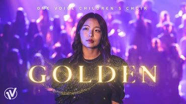 Golden (Netflix K-Pop Demon Hunters) | One Voice Children’s Choir (Official Music Video)