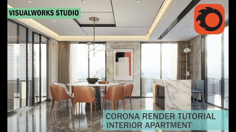 HIGH QUALITY SETTINGS INTERIOR PRESET - CORONA RENDER TUTORIAL - FINAL LIGHT SETUP -