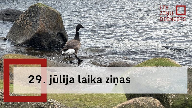 29. jūlija laika ziņas