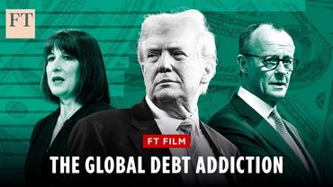 Why governments are 'addicted' to debt | FT Film