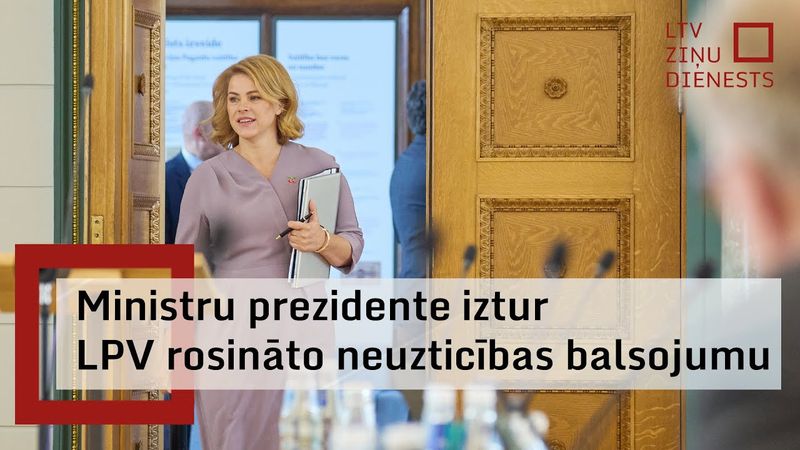 Premjere Siliņa iztur "Latvija pirmajā vietā" iniciēto uzticības balsojumu Saeimā