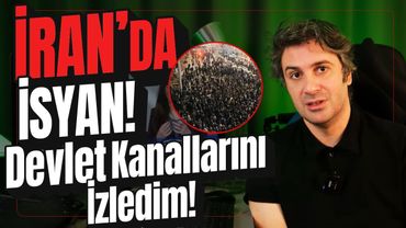 İRAN'DA NELER OLUYOR? | İran Devlet Kanallarını İzledim!