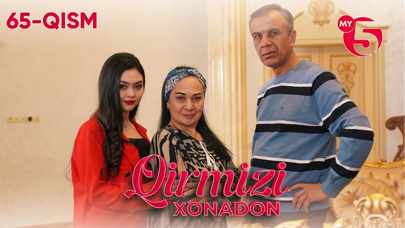 "Qirmizi xonadon" yoxud "Qalbim o'g'risi" 65-qism (milliy serial)
