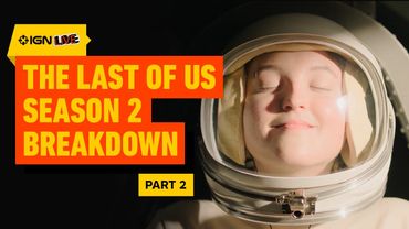 The Last of Us Creators Break Down Season 2’s Most Iconic Moments (Part 2) | IGN Live 2025