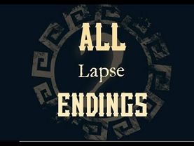 Lapse 2 #13 Все 3 концовки