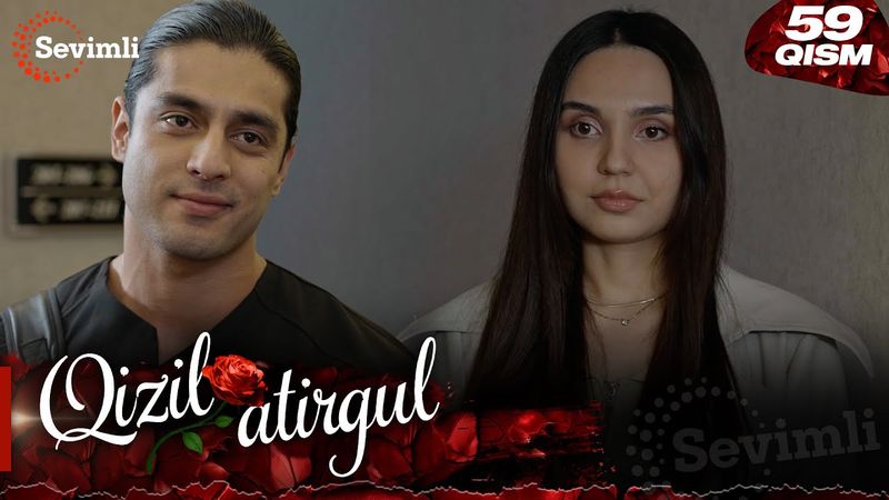 Qizil atirgul 59-qism (milliy serial) | Қизил атиргул 59-қисм (миллий сериал)