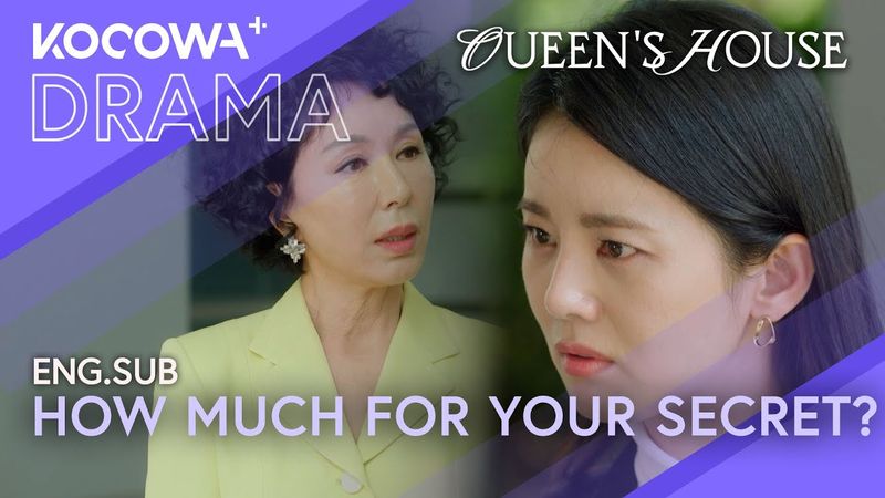 How Much for Your Secret?” Aunt Walks In 😨💣  | Queen's House EP36 | KOCOWA+